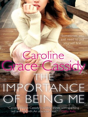 cover image of The Importance of Being Me